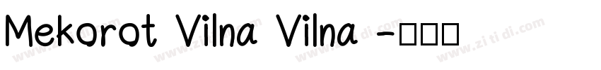 Mekorot Vilna Vilna 字体转换